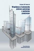 Okładka książki Współpraca fundamentu płytowo-palowego...