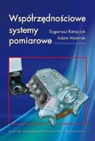Okładka książki Współrzędnościowe systemy pomiarowe