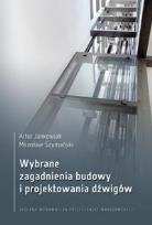 Okładka książki Wybrane zagadnienia budowy i projektowania dźwigów
