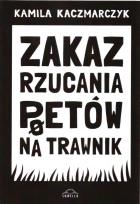 Okładka książki Zakaz rzucania poetów na trawnik