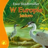 Okładka książki Zwierzaki-dzieciaki - W Europie. Jezioro