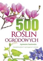 Okładka książki 500 ROŚLIN OGRODOWYCH