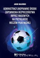 Okładka książki Administracyjnoprawne środki zapewnienia...