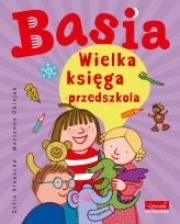 Okładka książki Basia. Wielka księga przedszkola