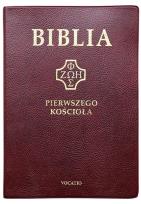 Okładka książki Biblia pierwszego Kościoła złocona bordowa