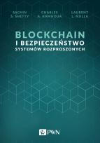 Okładka książki Blockchain i bezpieczeństwo systemów rozproszonych