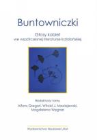 Okładka książki Buntowniczki. Głosy kobiet we współczesnej literaturze katalońskiej