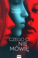 Okładka książki Czego ci nie mówię