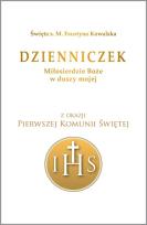 Okładka książki Dzienniczek. Miłosierdzie Boże w duszy