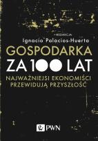 Okładka książki Gospodarka za 100 lat