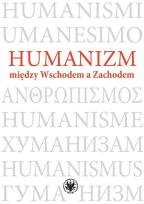Okładka książki Humanizm między Wschodem a Zachodem