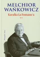 Okładka książki Karafka La Fontaine'a. Tom 2 - Melchior Wańkowicz