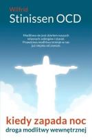 Okładka książki Kiedy zapada noc. Droga modlitwy wewnętrznej