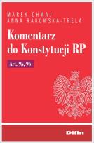 Okładka książki Komentarz do Konstytucji RP Art. 95, 96
