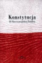 Okładka książki Konstytucja III Rzeczypospolitej Polskiej w.2011