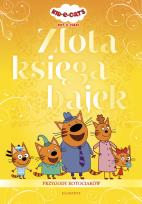 Okładka książki Kot-o-ciaki. Złota księga bajek