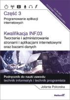 Okładka książki Kwalifikacja INF.03. Programowanie aplikacji cz. 3