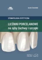 Okładka książki Licówki porcelanowe na zęby żuchwy i szczęki