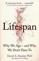Okładka książki LIFESPAN: Why We Age - and Why