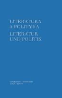 Okładka książki Literatura a polityka Literatur und Politik Tom 5