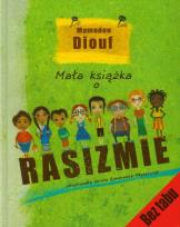 Okładka książki Mała książka o rasizmie - Mamadou Diouf