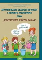 Okładka książki Motywownie uczniów do nauki i dobrego zachowania..
