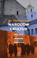 Okładka książki Na pograniczu narodów i kultur