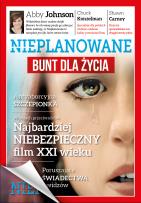 Okładka książki NIEPLANOWANE BUNT DLA ŻYCIA NAJBARDZIEJ NIEBEZPIECZNY FILM XXI WIEKU