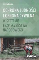 Okładka książki Ochrona ludności i obrona cywilna w systemie bezpieczeństwa narodowego