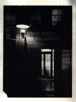 Okładka książki Once There Were Polaroids : Instant Photography at Steidl