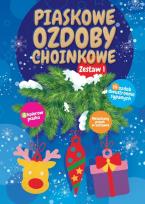 Okładka książki Piaskowe ozdoby choinkowe. Zestaw 1