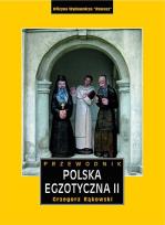 Okładka książki POLSKA EGZOTYCZNA PRZEWODNIK TOM 2 WYD. 5