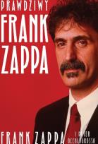 Okładka książki Prawdziwy Frank Zappa