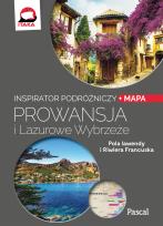 Okładka książki PROWANSJA I LAZUROWE WYBRZEŻE INSPIRATOR PODRÓŻNICZY