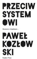 Okładka książki Przeciw systemowi