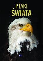 Okładka książki PTAKI ŚWIATA