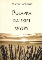 Okładka książki Pułapka rajskiej wyspy