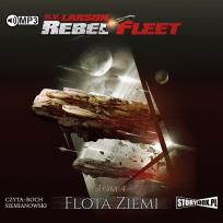 Okładka książki Rebel Fleet T.4 Flota Ziemi audiobook