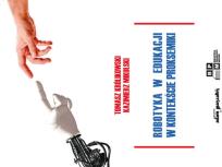 Okładka książki Robotyka w edukacji w kontekście proksemiki