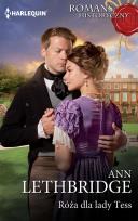Okładka książki Róża dla lady Tess / Romans Historyczny