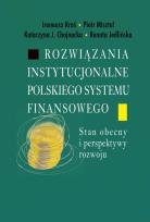 Okładka książki Rozwiązania instytucjonalne polskiego systemu...