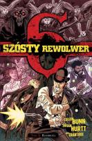 Okładka książki Szósty rewolwer T.II Rozdroża