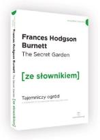 Okładka książki The Secret Garden Tajemniczy ogród z podręcznym słownikiem angielsko-polskim