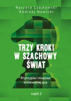 Okładka książki Trzy kroki w szachowy świat cz.2