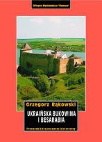 Okładka książki Ukraińska Bukowina i Besarabia przewodnik krajoznawczo-historyczny