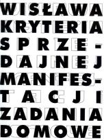 Okładka książki Wisława.Kryteria sprzedajnej manifestacji