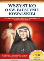 Okładka książki Wszystko o św. Faustynie Kowalskiej