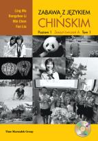 Okładka książki Zabawa z językiem chińskim. Zeszyt ćwiczeń A Tom 1 Poziom 1