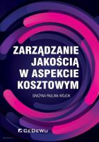 Okładka książki Zarządzanie jakością w aspekcie kosztowym