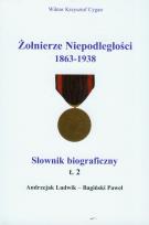 Okładka książki Żołnierze niepodległości 1863-1938 t.2